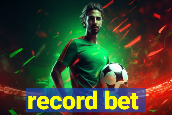 record bet